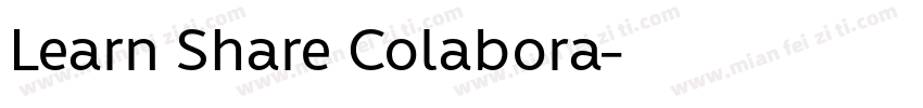 Learn Share Colabora字体转换